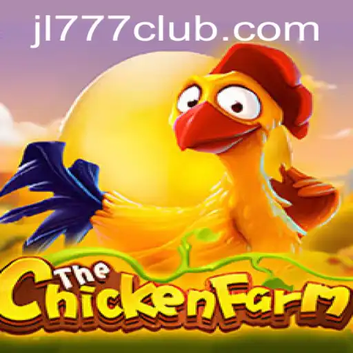 Exploring the World of ChickenFarm: The Latest Gaming Sensation with JL777